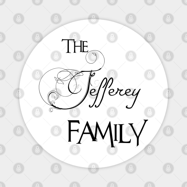 The Jefferey Family ,Jefferey Surname Magnet by Francoco
